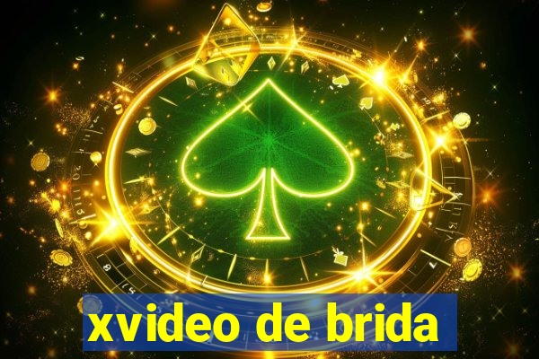 xvideo de brida